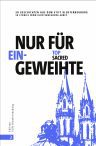 Nur für Eingeweihte /Top Sacred